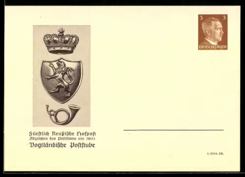 AK Ganzsache PP 152 E3: Greiz, Vogtländische Poststube, Fürstlich Reussische Hofpost, Abzeichen des Postillons um 1801