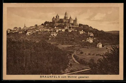 AK Braunfels, Stadt und Schloss vom Mühltal aus gesehen