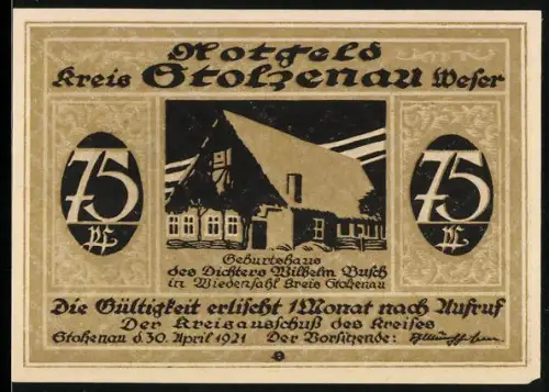 Notgeld Stolzenau /Weser 1921, 75 Pfennig, Geburtshaus Wilhelm Busch, Landschaft mit Pfeil und Spruch