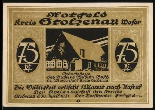 Notgeld Stolzenau /Weser 1921, 75 Pfennig, Geburtshaus des Dichters Wilhelm Busch und Spruch mit Feder und Tinte