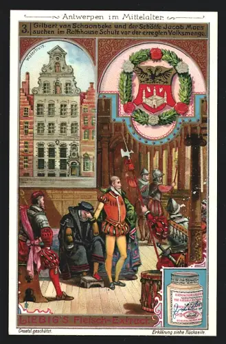Sammelbild Liebig, Antwerpen im Mittelalter, Gilbert van Schoonbeke und der Schöffe Jacob Maes