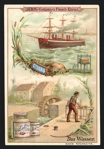 Sammelbild Liebig, Das Wasser, Dampfschiff und Wassermühle