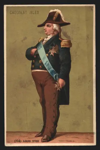 Sammelbild Chocolat Ibled, Chocolat de Sante, Louis XVIII