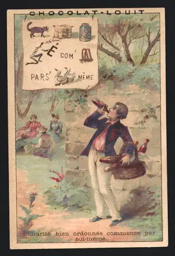 Sammelbild Chocolat Louit, Chocolats & Cacaos, Mann trinkt Wein hinter einer Mauer