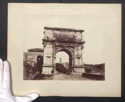 Fotografie unbekannter Fotograf, Ansicht Roma, Arco di Tito, Grossformat 29 x 35cm