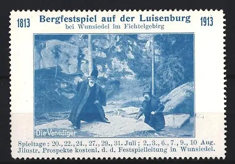 Reklamemarke Wunsiedel, Bergfestspiel auf der Luisenburg 1913, Die Venediger