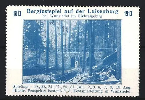 Reklamemarke Wunsiedel, Bergfestspiel auf der Luisenburg 1813-1913, Eingang zum Theater