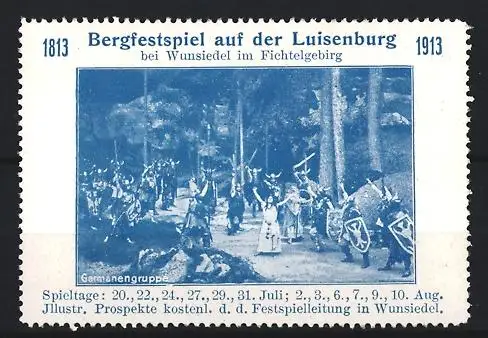 Reklamemarke Wunsiedel, Bergfestspiel auf der Luisenburg 1813-1913, Germanengruppe