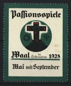 Reklamemarke Waal, Passionsspiele 1928, Kreuzsymbol