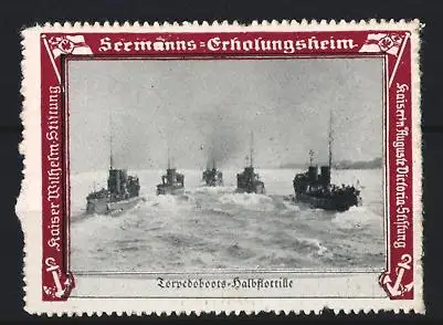 Reklamemarke Kaiser Wilhelm-Stiftung, Torpedoboots-Halbflottille, Seemanns-Erholungsheim