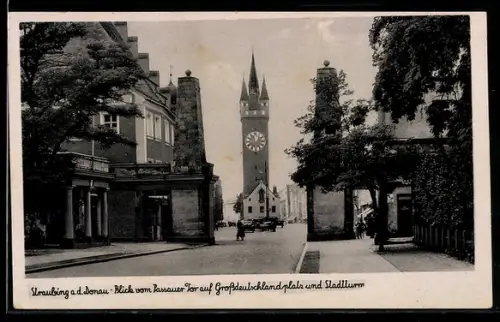 AK Straubing a. d. Donau, Blick vom Passauer Tor auf Grossdeutschlandplatz und Stadtturm