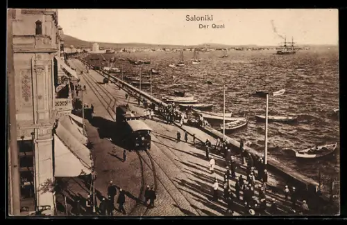 AK Saloniki, Der Quai mit Strassenbahn
