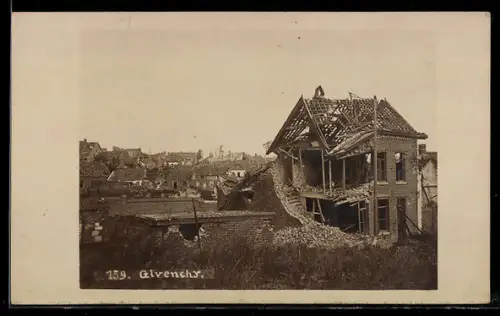Foto-AK Givenchy, Zerstörte Wohngebäude, 1. Weltkrieg