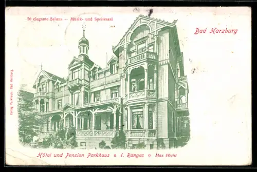 AK Bad Harzburg, Hotel und Pension Parkhaus von Max Hecht