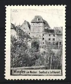 Reklamemarke Wimpfen am Neckar, Soolbad u. Luftkurort, historische Gebäude
