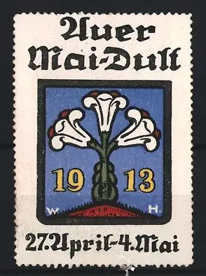 Reklamemarke Auer, Mai-Dult 1913, Blumenmotiv