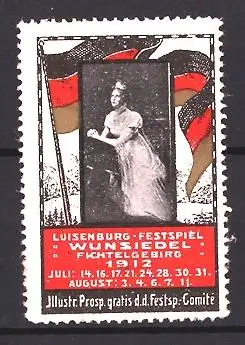 Reklamemarke Wunsiedel /Fichtelgebirge, Luisenburg-Festspiel 1912, Frau mit Fahne