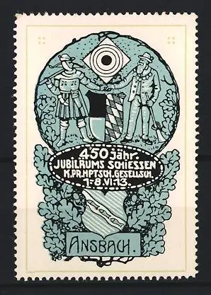 Reklamemarke Ansbach, 450 Jahre Jubiläumsschiessen 1913, Schützen mit Zielscheibe