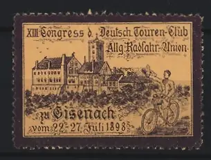 Reklamemarke Eisenach, XIII. Congress d. Deutsch Touren-Club 1898, Fahrradfahrer und Schloss