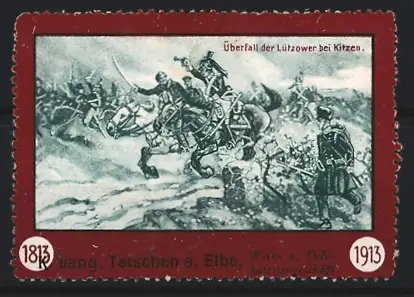 Reklamemarke Tetschen a. Elbe, Überfall der Lützower bei Kitzen 1813-1913, Reiterangriff