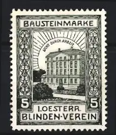 Reklamemarke Österreich, 1. Oesterr. Blinden-Verein, Gebäude