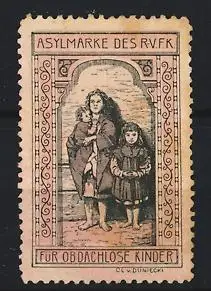 Reklamemarke Asylmarke des RVfK, Obdachlose Kinder, C.W. Düny