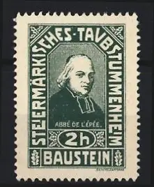 Reklamemarke Steiermark, Abbé de l`Épée, Taubstummenheim Baustein