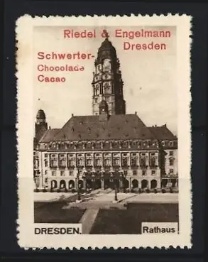Reklamemarke Dresden, Riedel & Engelmann, Rathaus