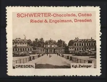 Reklamemarke Dresden, SCHWERTER-Chocolade Cacao, Kgl. Zwinger