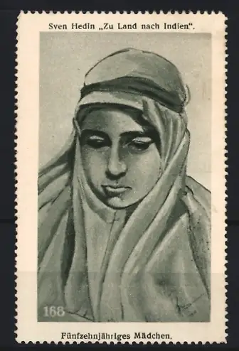 Reklamemarke Sven Hedin Expedition - Zu Land nach Indien, Fünfzehnjähriges Mädchen mit Schleier