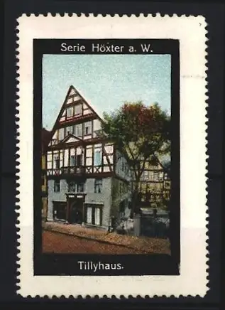 Reklamemarke Höxter, Tillyhaus, Fachwerkhaus