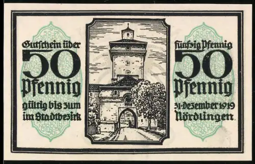 Notgeld Nördlingen 1919, 50 Pfennig, Stadttor und Wappen mit Adler