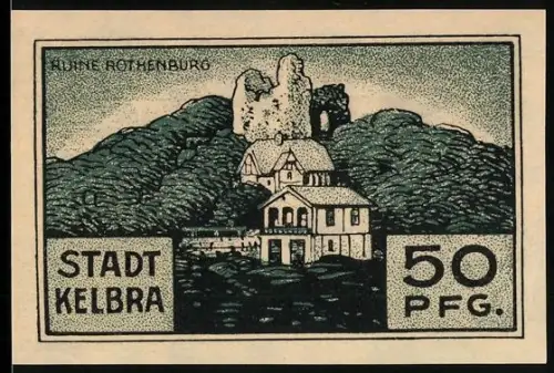 Notgeld Kelbra 1921, 50 Pfennig, Ruine Rothenburg und Ziegenmotiv mit Wappen