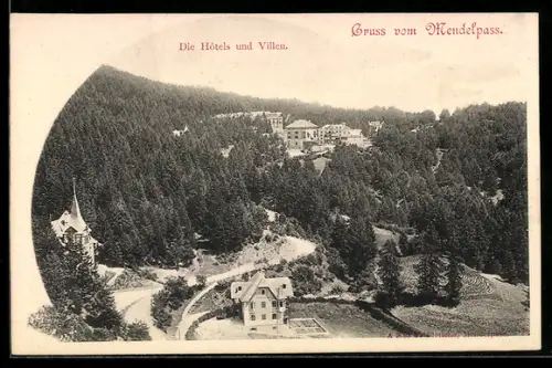 AK Mendelpass, Die Hotels und Villen