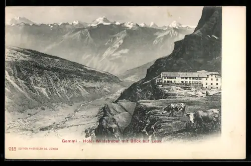 AK Gemmi, Hôtel Wildstrubel mit Blick auf Leuk