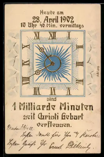 AK 1 Milliarde Minuten seit Christi Geburt sind verflossen am 28. April 1902 - 10 Uhr und 40 Minuten