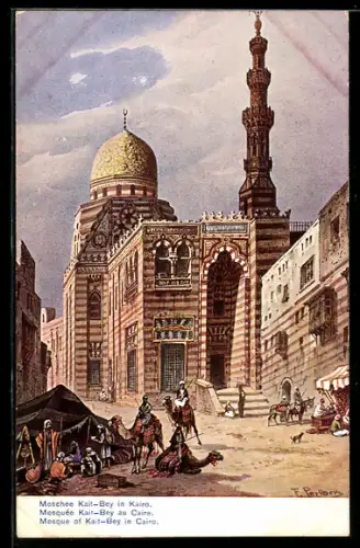 Künstler-AK Friedrich Perlberg: Kairo / Caire, Moschee Kait-Bey, Mosquée Kait-Bey, Mosque of Kait-Bey, Kamelreiter