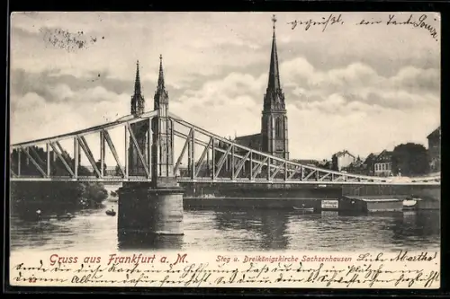 AK Frankfurt a. M., Steg und Dreikönigskirche Sachsenhausen