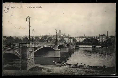AK Frankfurt a. M., Untermainbrücke