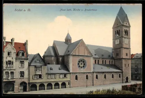 AK Höchst a. M., Neue katholische Kirche und Bruderhaus