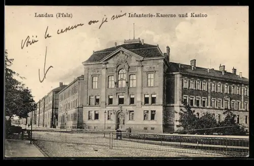 AK Landau / Pfalz, Infanterie-Kaserne & Kasino