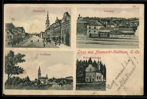 AK Neumarkt-Kallham /O.-Oe., Strassenpartie in Neumarkt, Bahnhof, Ansicht der Kirche von Kallham