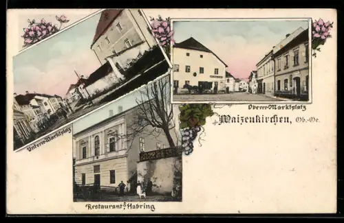 AK Waizenkirchen /Ob.-Oe., Restaurant Habring, Oberer Marktplatz, Unterer Marktplatz