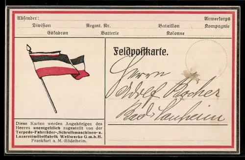 AK Deutsche Fahne u. schwarzweissroter Rahmen, Feldpostkarte, Spende der Wellwerke GmbH Rödelheim