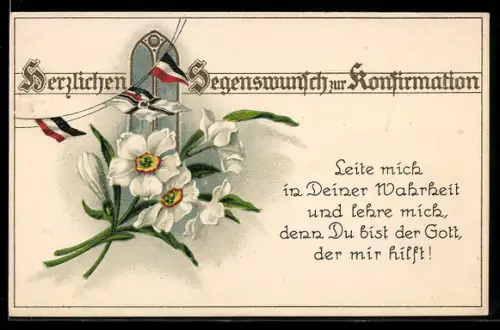AK Blumen, Kirchenfenster, deutsche Fahnen, Konfirmationsgruss