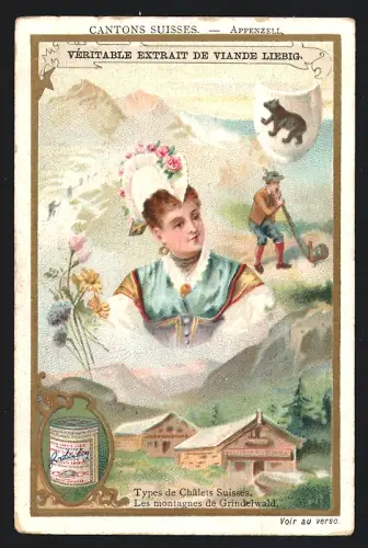 Sammelbild Liebig, Cantons Suisses, Appenzell, Types de Châlets Suisses, Les montagnes de Grindelwald