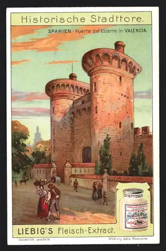 Sammelbild Liebig, Historische Stadttore, Spanien, Puerta del Cuarte in Valencia