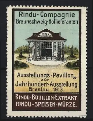 Reklamemarke Breslau 1913, Jahrhundert-Ausstellung, Rindu-Compagnie, Ausstellungspavillon