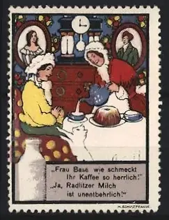 Reklamemarke Radlitz, Frau Base wie schmeckt Ihr Kaffee so herrlich, Kaffeetafel mit Milchflasche
