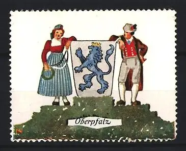 Reklamemarke Oberpfalz, Trachtenpaar mit Löwenwappen, Löwe als Symbol